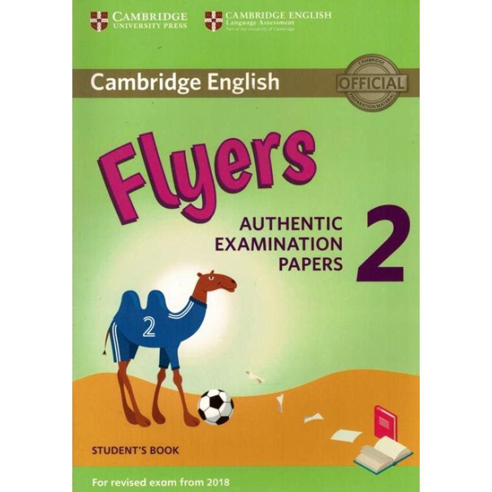 Camb Young Learners Flyers 2 Revised Exam 2018 Sb