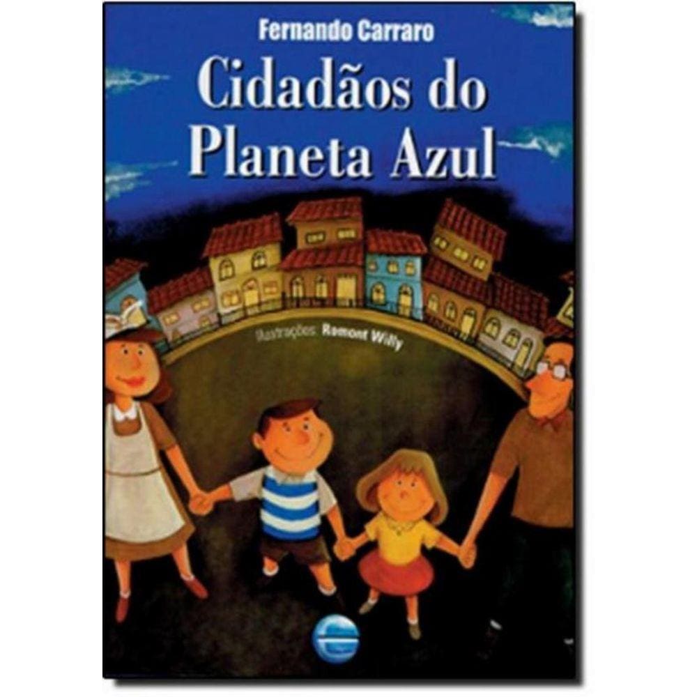 Cidadaos Do Planeta Azul - 4ª Ed