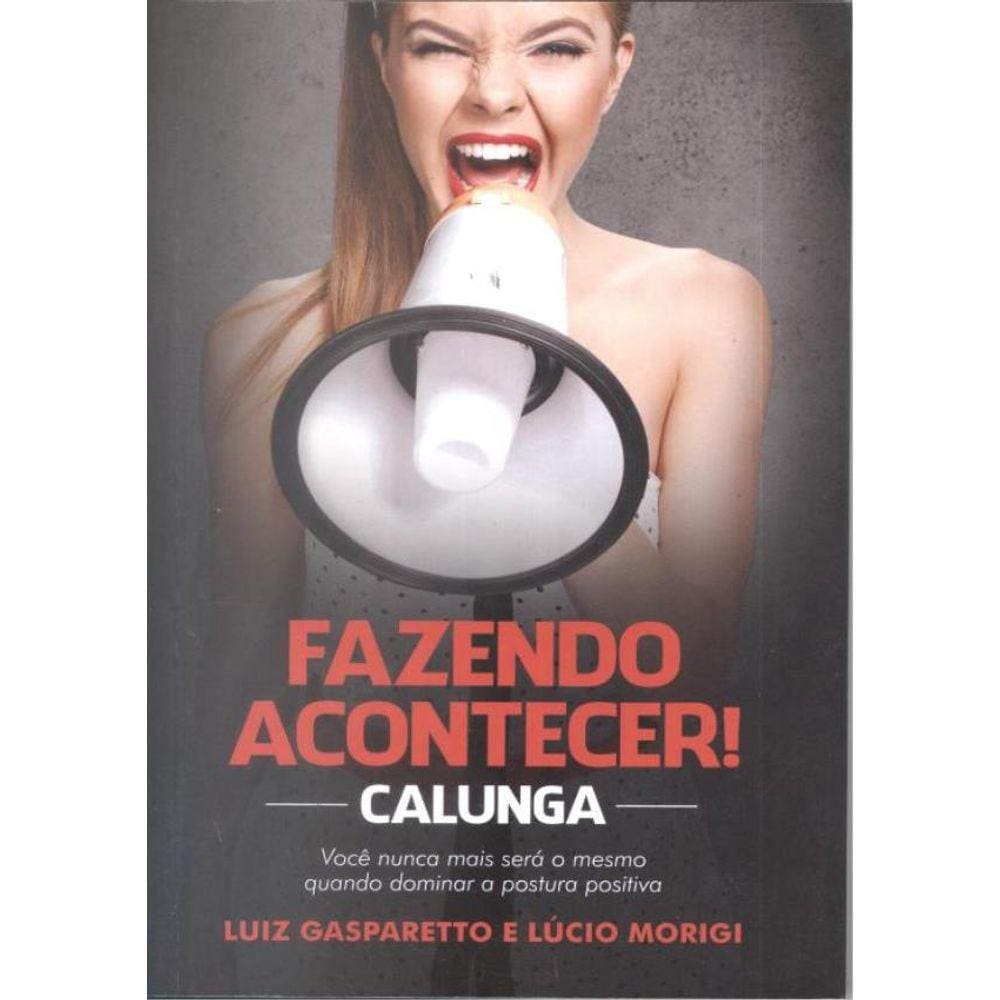 Calunga Fazendo Acontecer