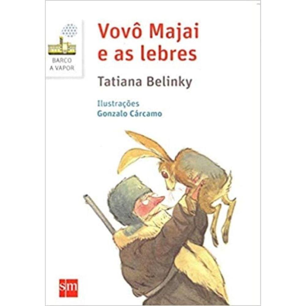 Vovo Majai E As Lebres