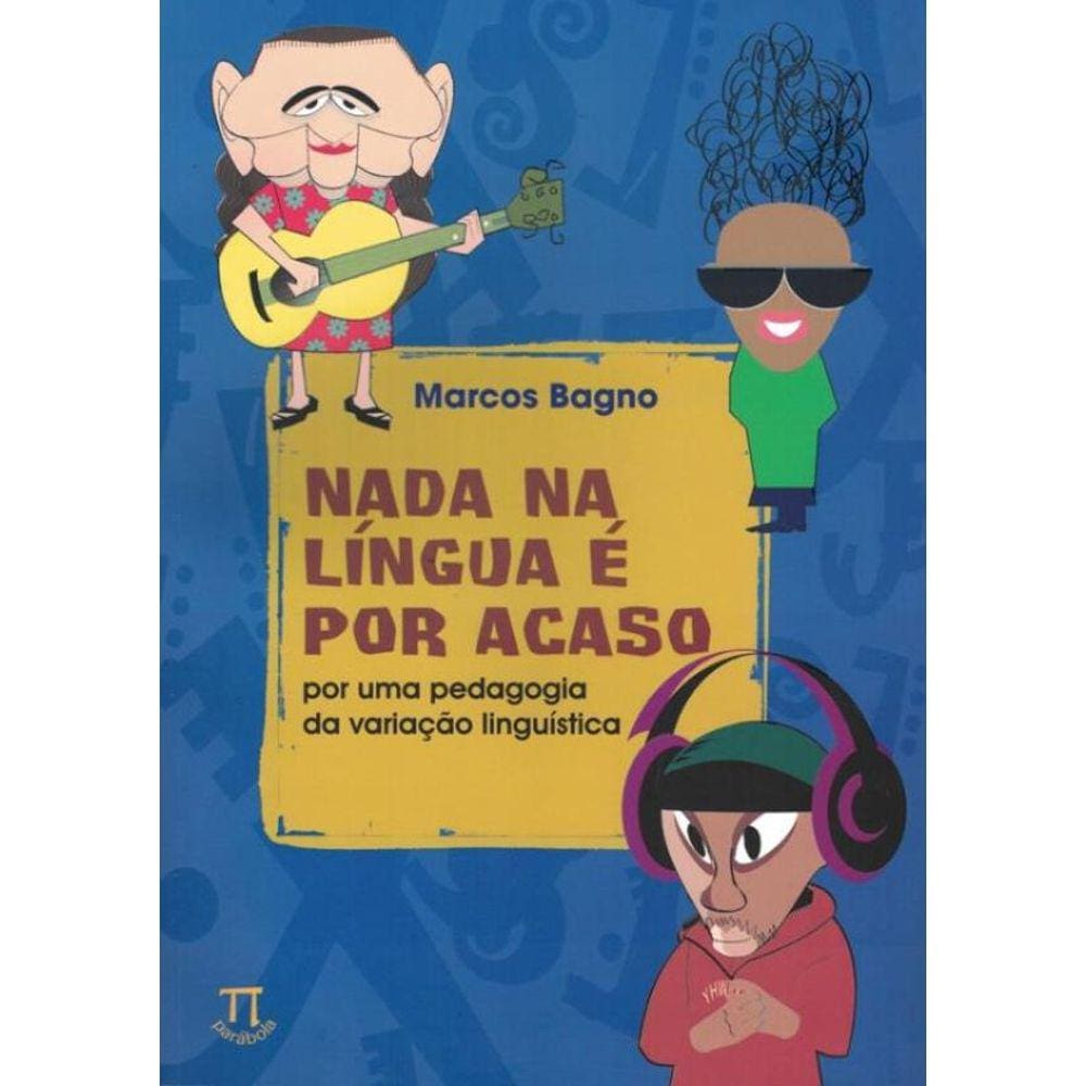 Nada Na Lingua E Por Acaso