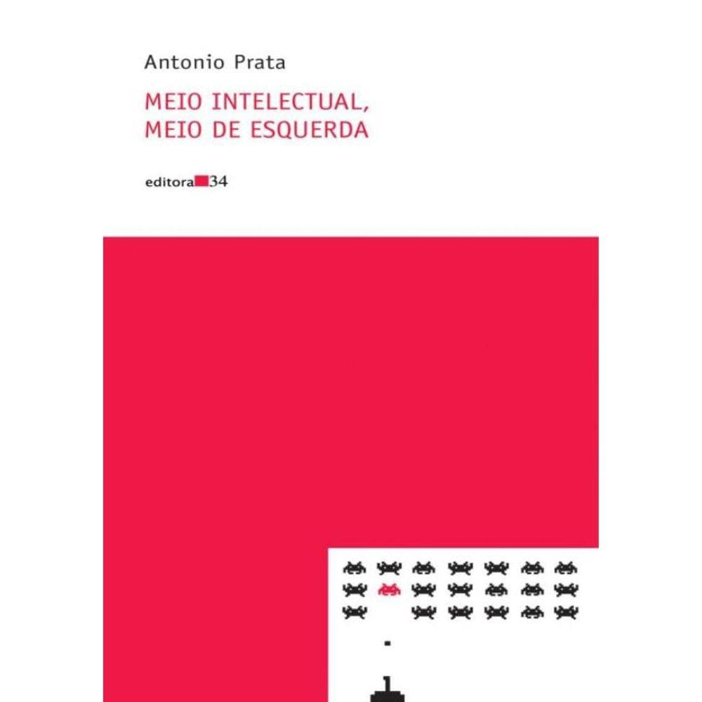 Meio Intelectual, Meio De Esquerda