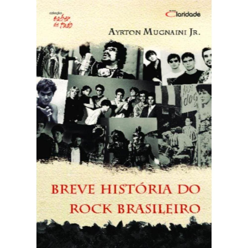 Breve Historia Do Rock Brasileiro - 2ª Ed