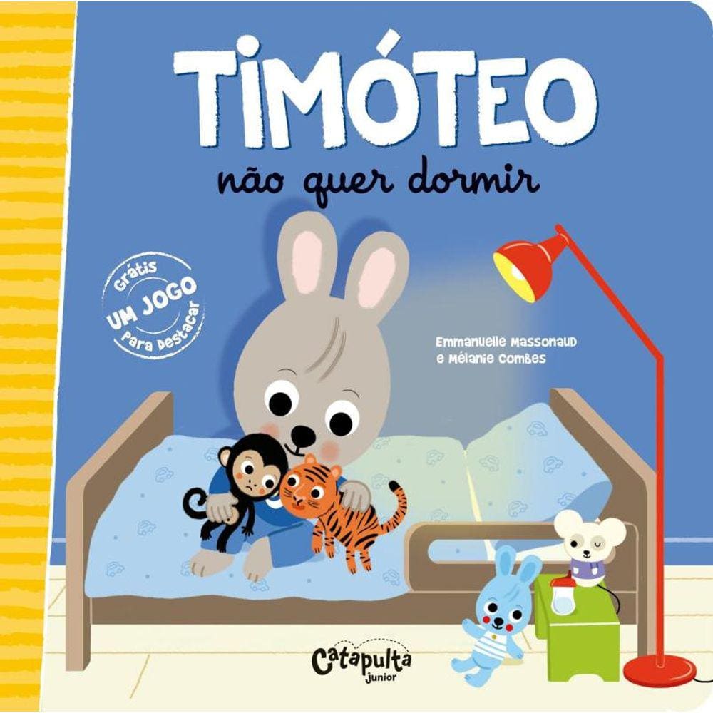 Timoteo Nao Quer Dormir