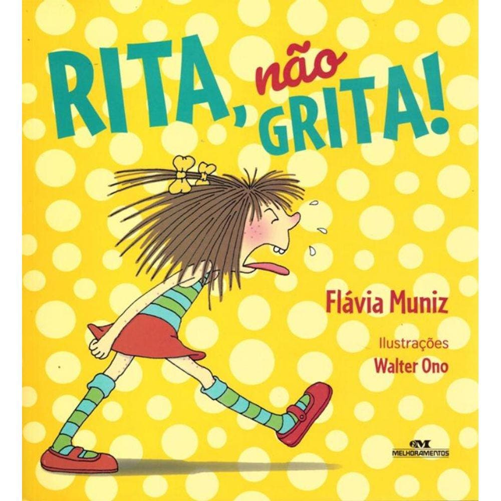 Rita, Nao Grita! - Nova Edicao