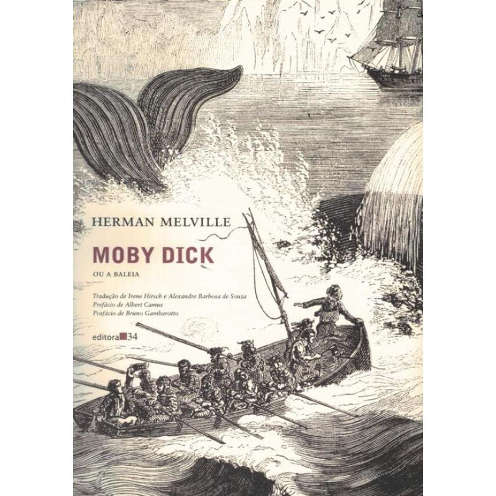 Moby Dick, Ou A Baleia