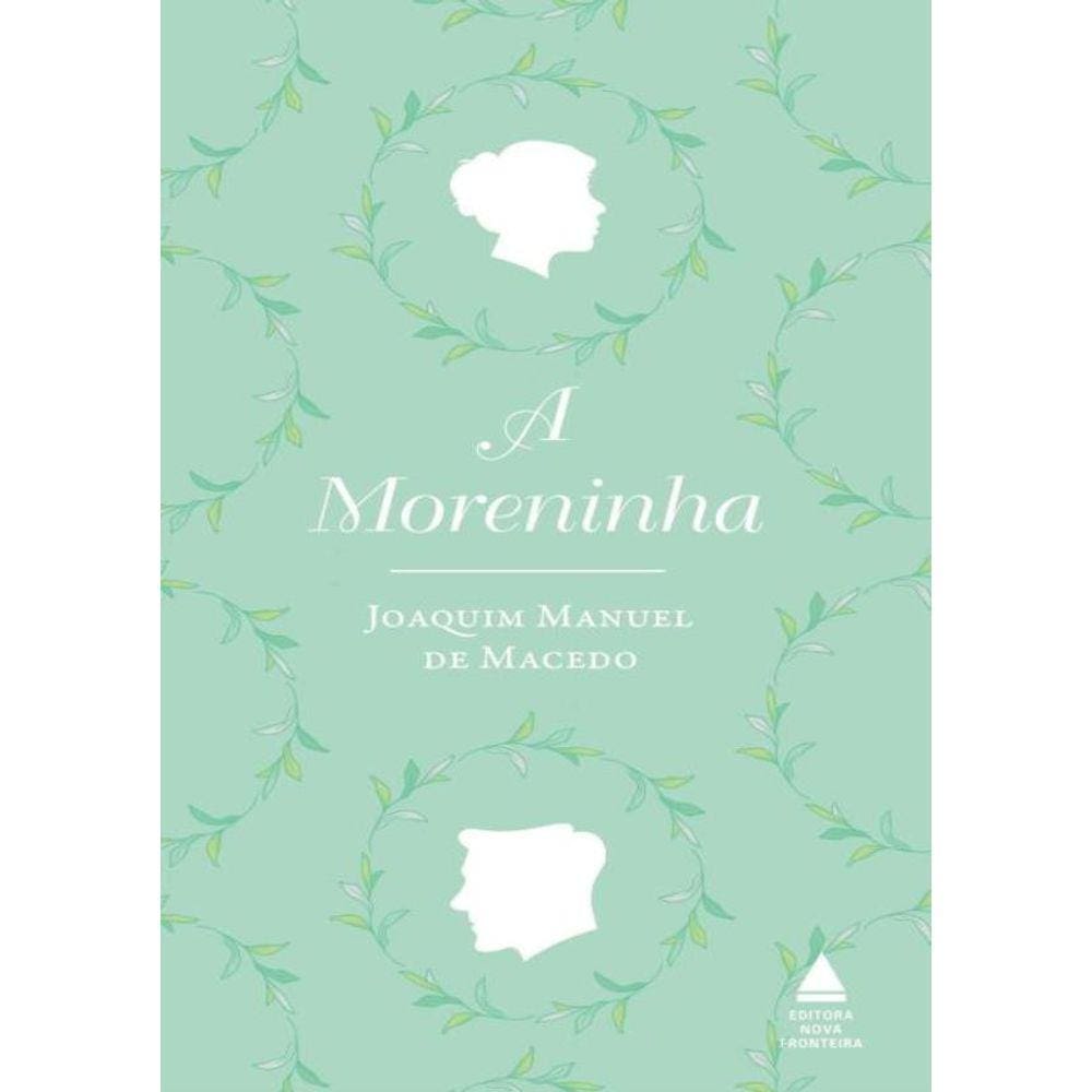 Moreninha, A