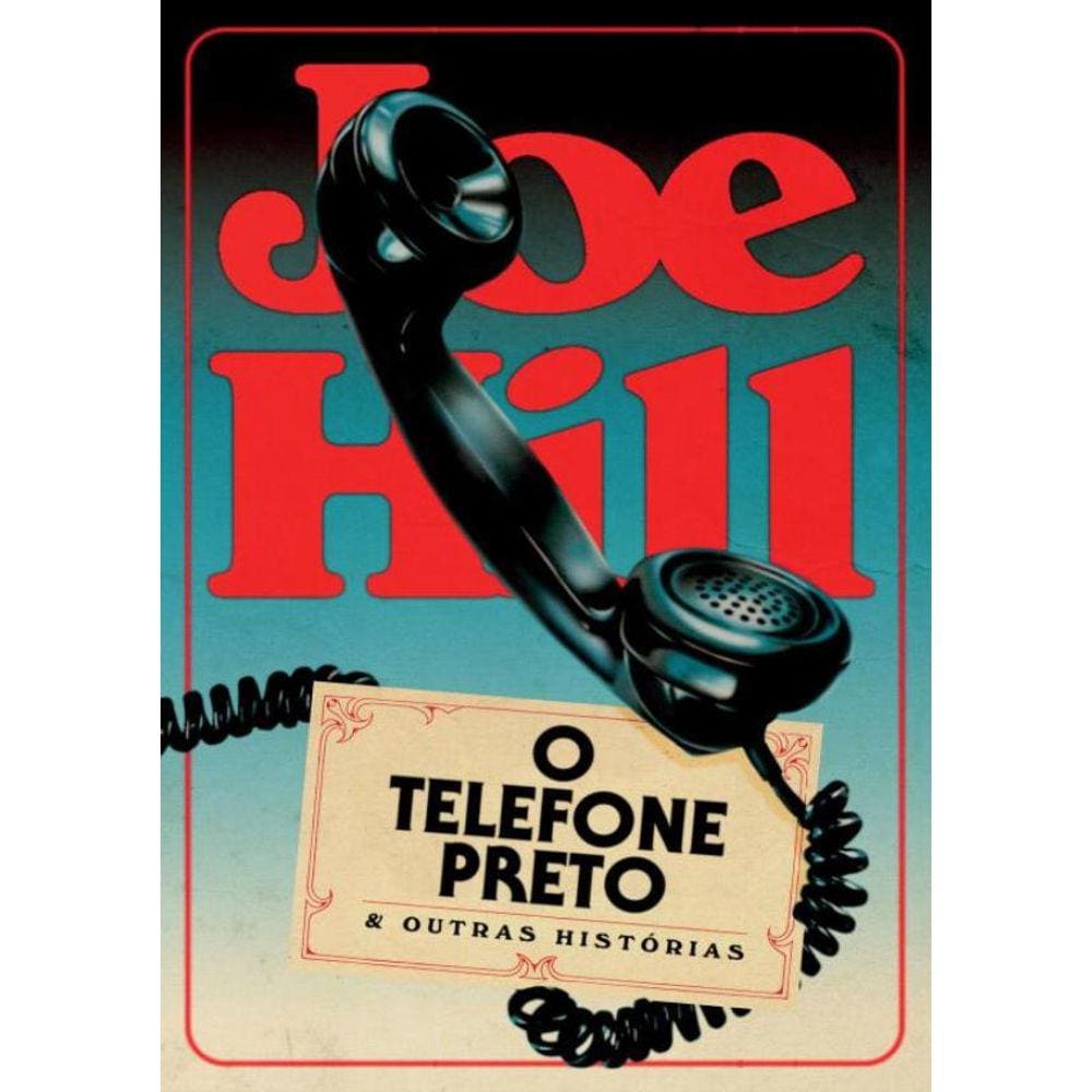 Telefone Preto E Outras Historias, O