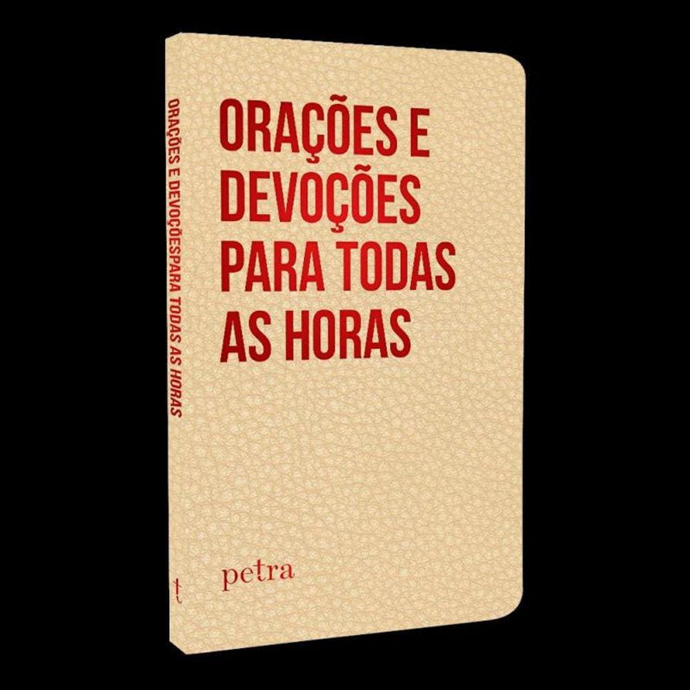 Oracoes E Devocoes Para Todas As Horas