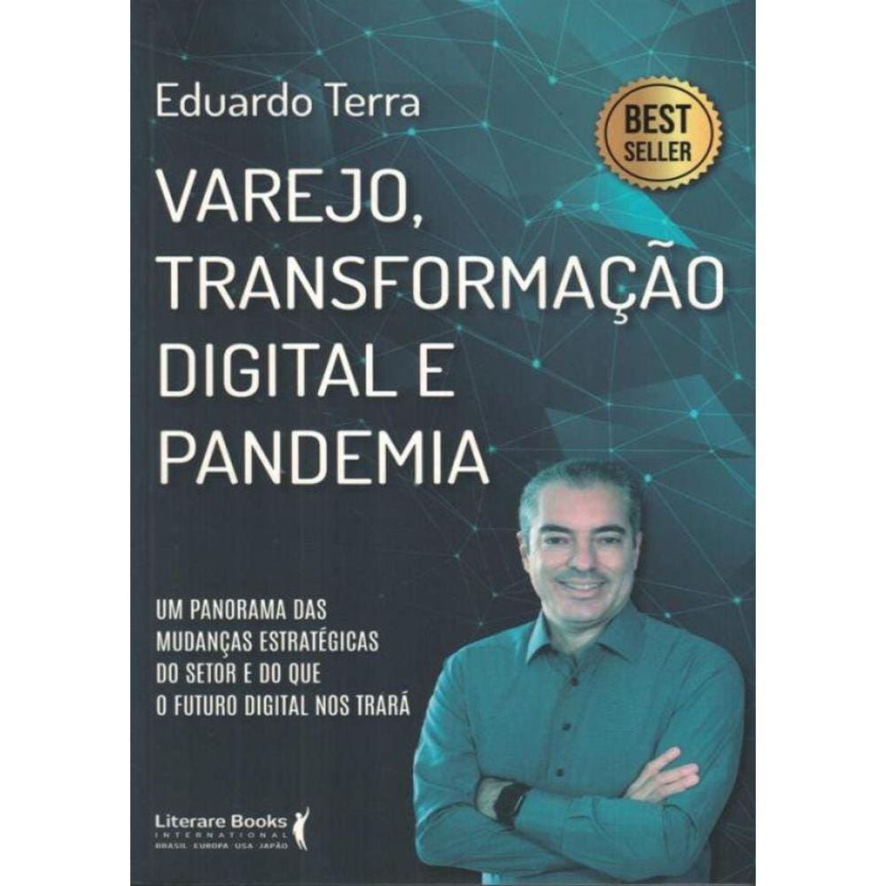 Varejo, Transformacao Digital E Pandemia