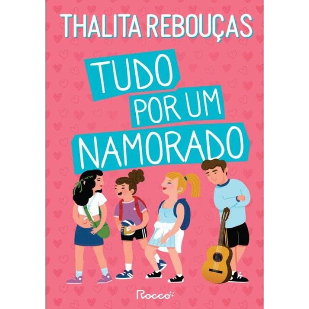 Tudo Por Um Namorado