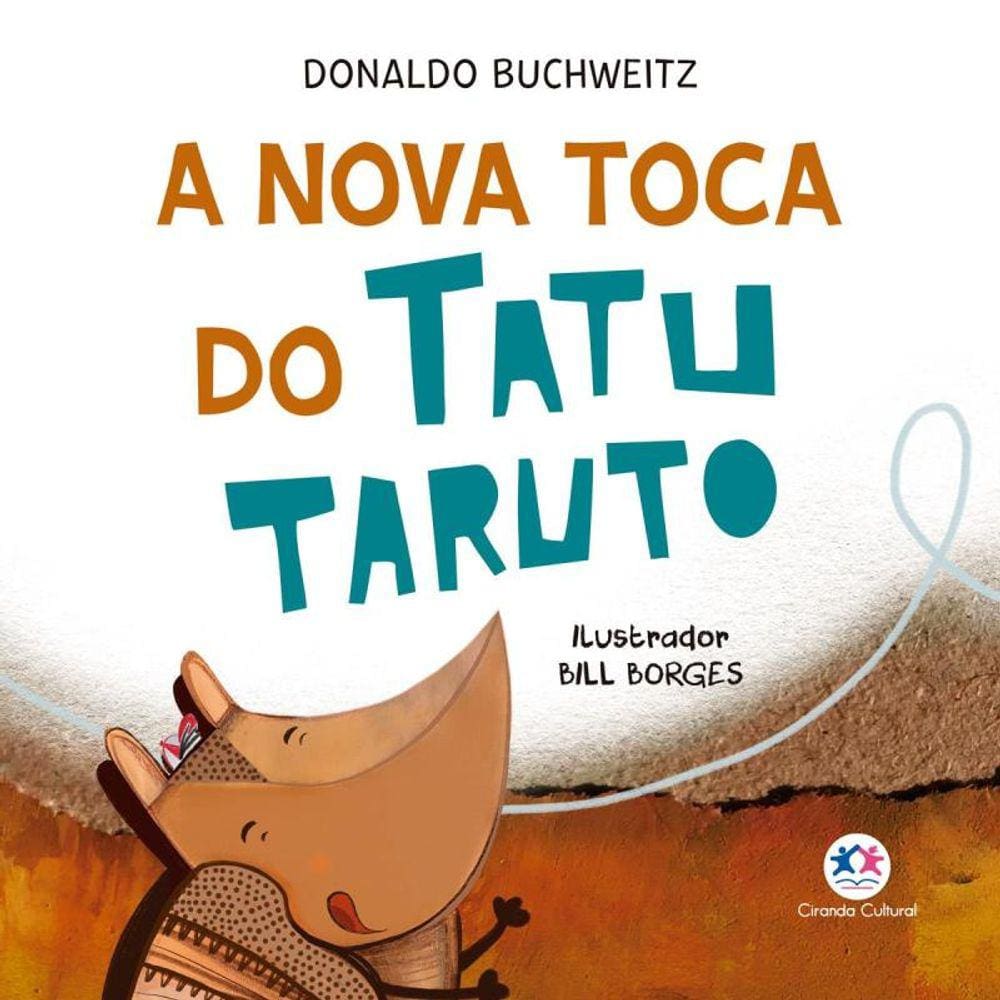 Nova Toca Do Tatu Taruto,A