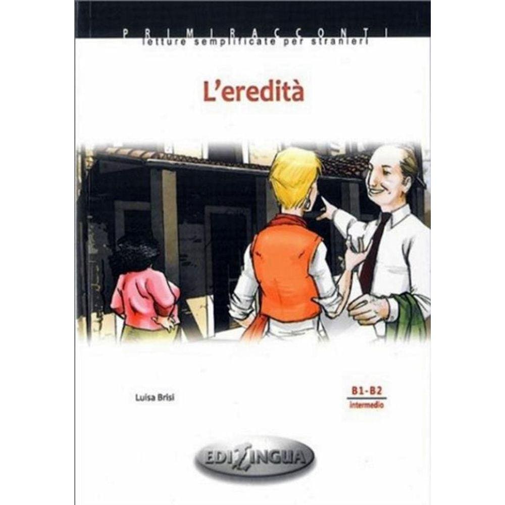Eredita - (Livello B1-B2) Libro + Cd Audio - Primiracconti
