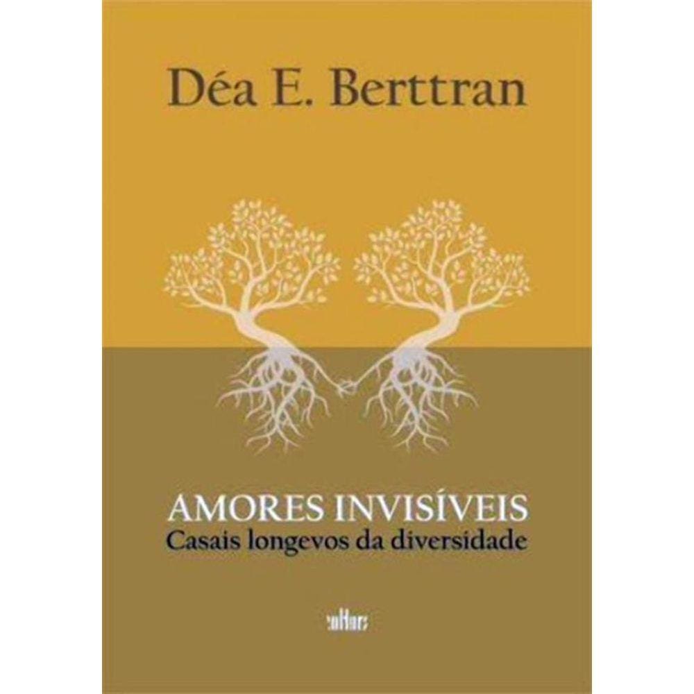 Amores Invisiveis - Casais Longevos Da Diversidade