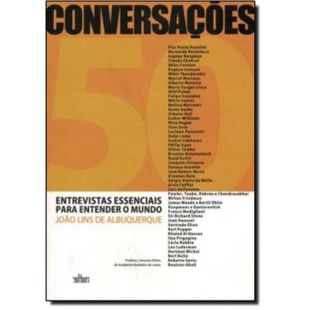 Conversacoes - 50 Entrevistas Essenciais Para Entender O Mundo