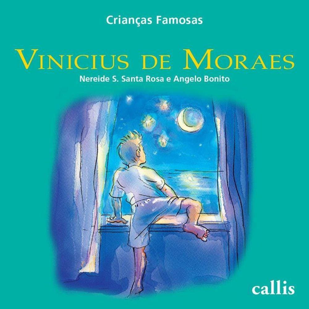 Vinicius De Moraes - Criancas Famosas