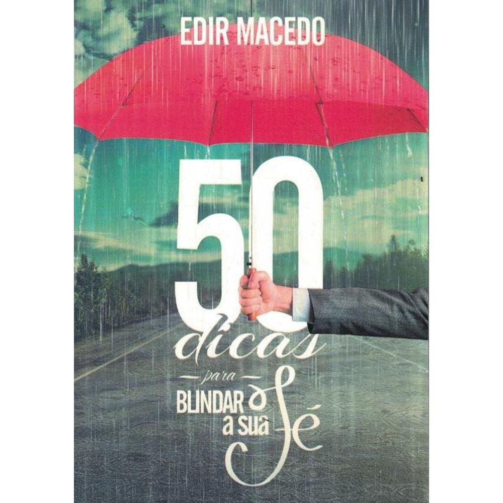 50 Dicas Para Blindar Sua Fe -2ªed.