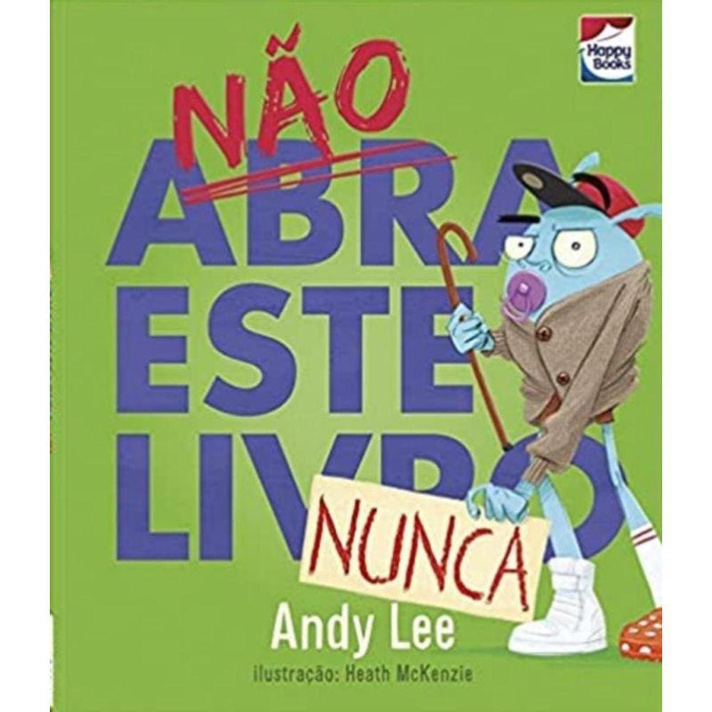 Nao Abra Este Livro... Nunca