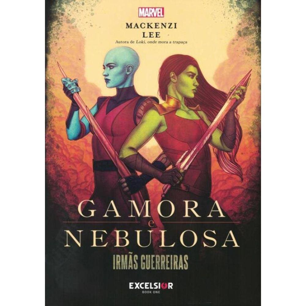 Gamora E Nebulosa - Irmas Guerreiras