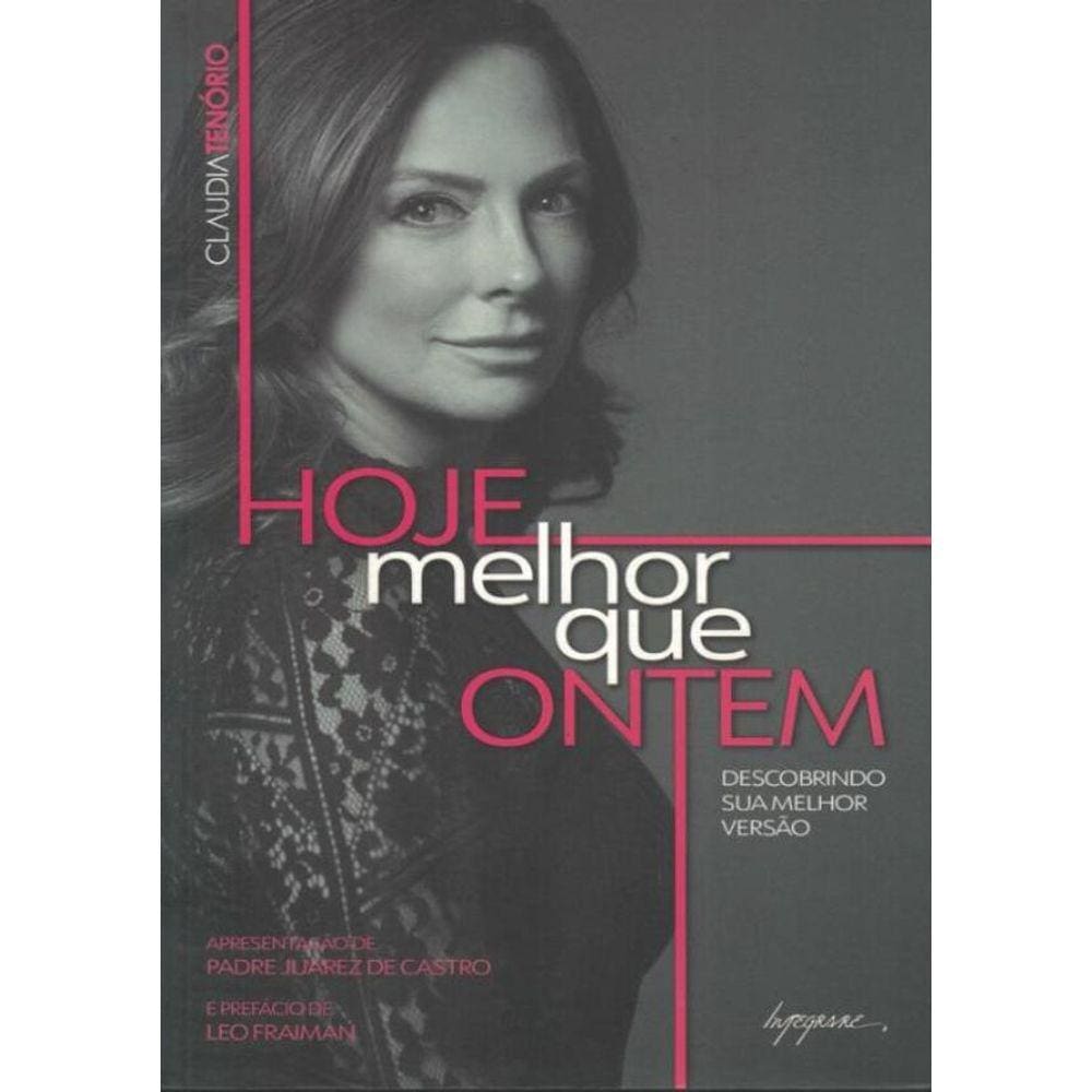 Hoje Melhor Que Ontem