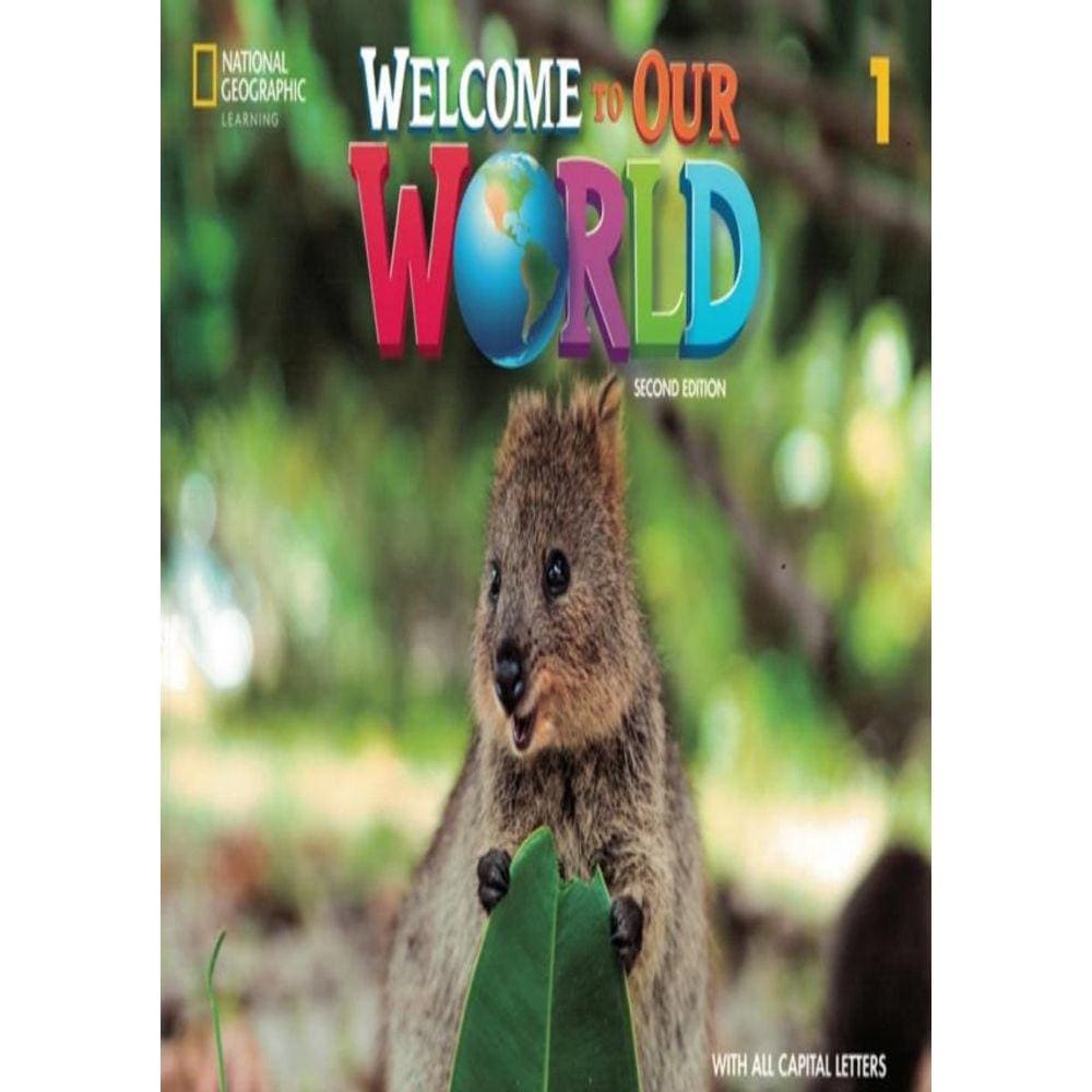 Welcome To Our World 1 Sb With Olp All Caps - American - 2Nd Ed.
