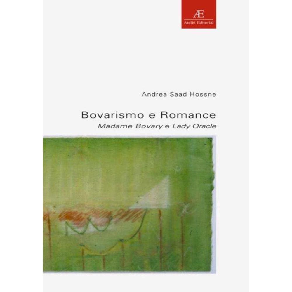 Bovarismo E Romance