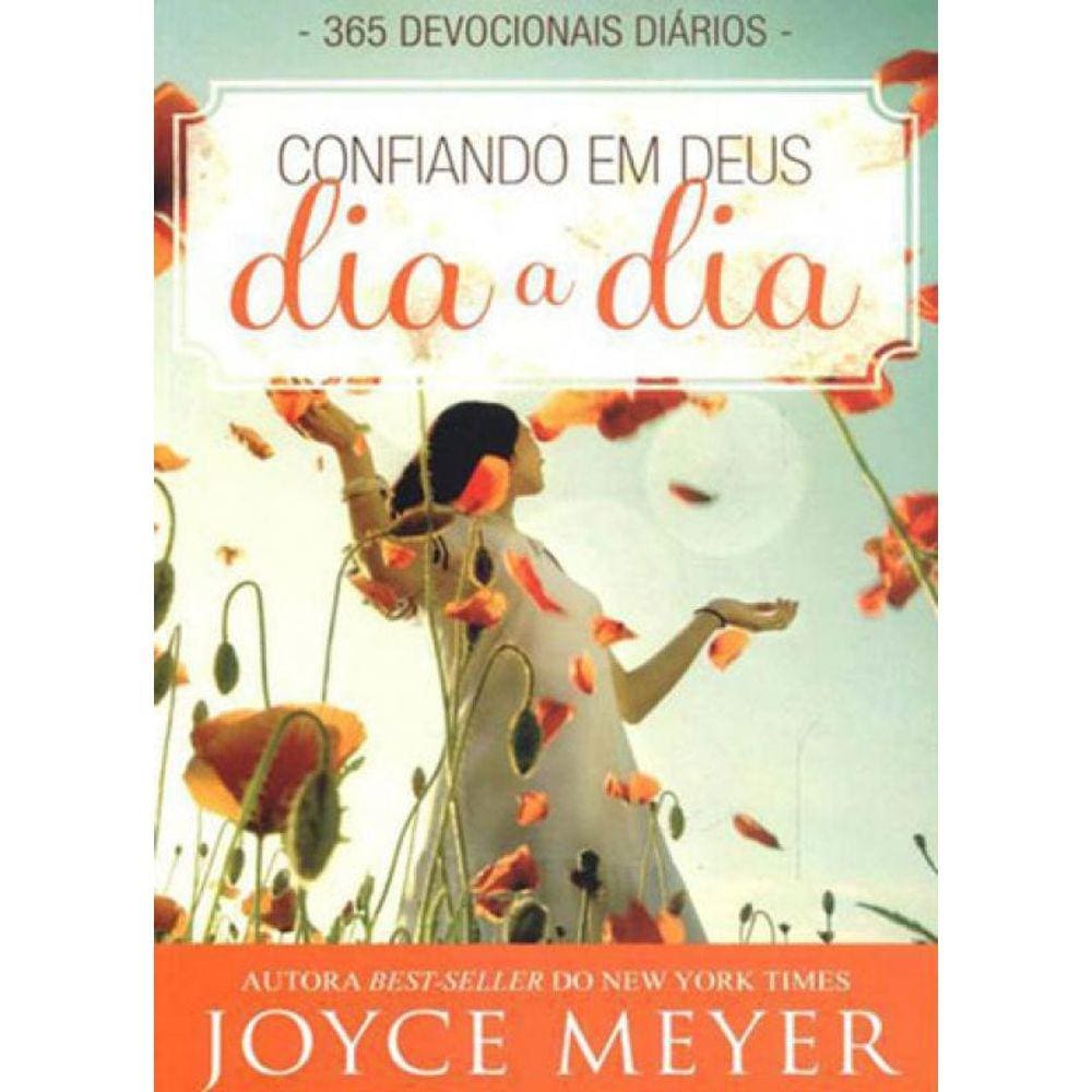 Confiando Em Deus - Dia A Dia