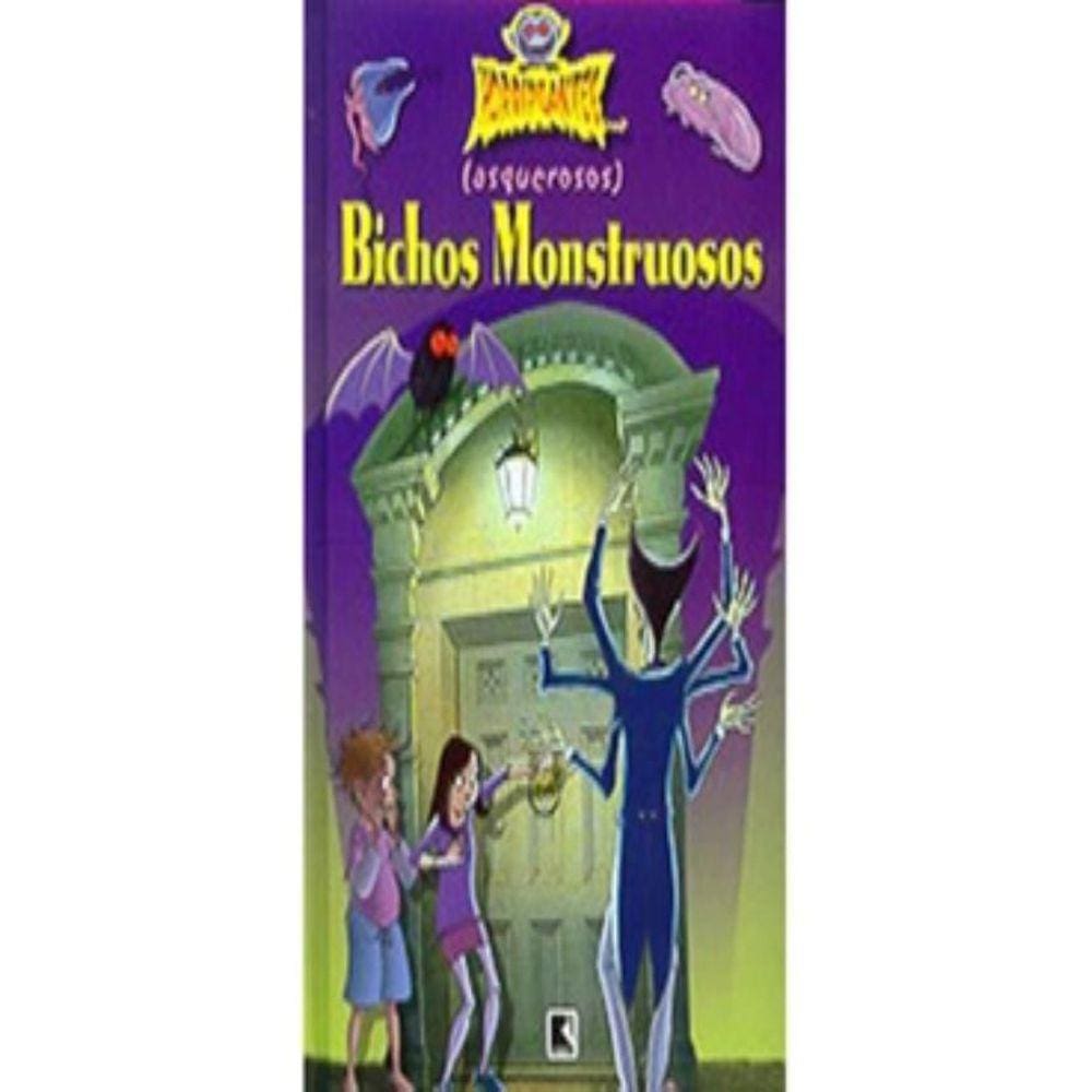 (Asquerosos) Bichos Monstruosos