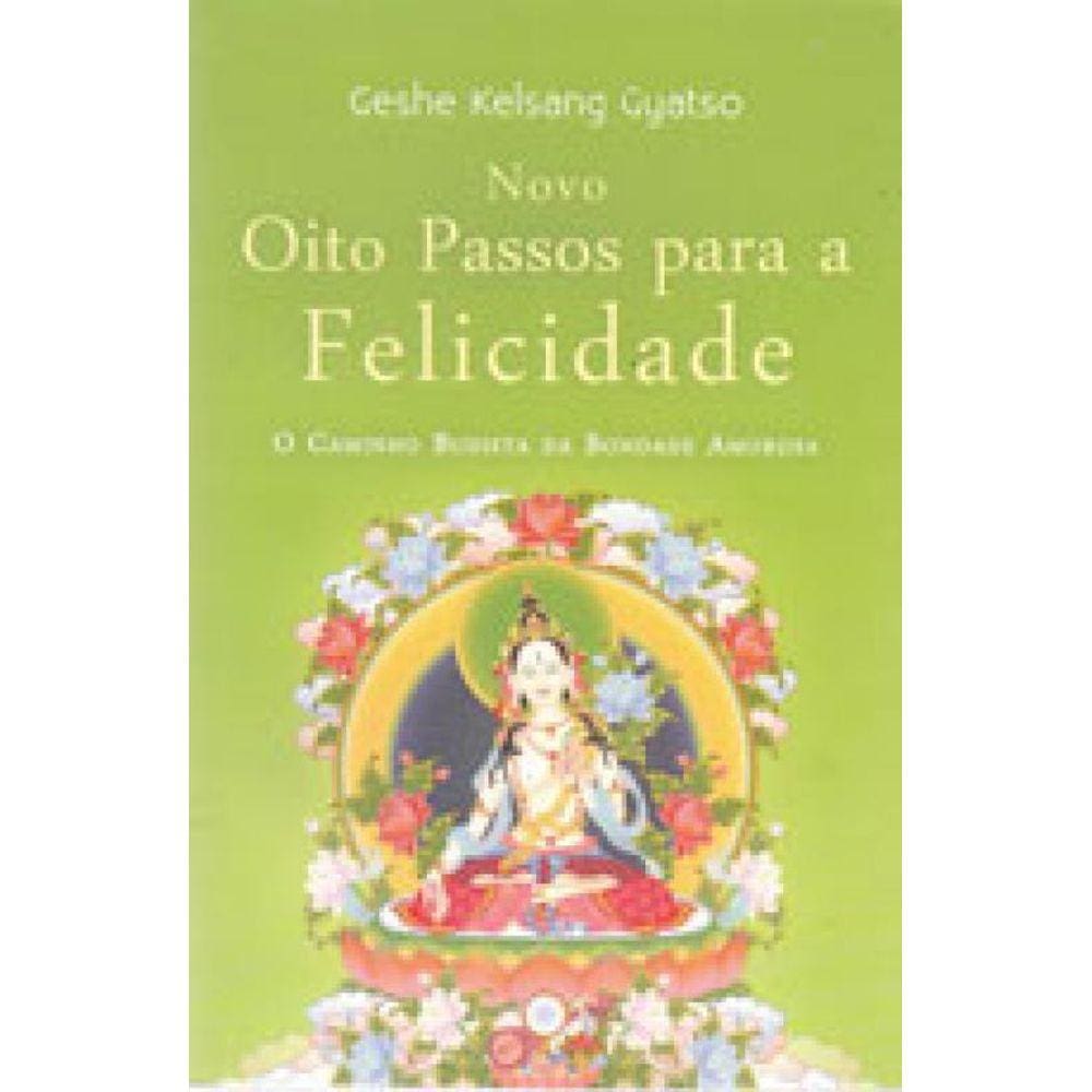 Novo Oito Passos Para A Felicidade
