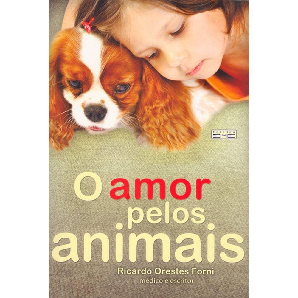 O Amor Pelos Animais