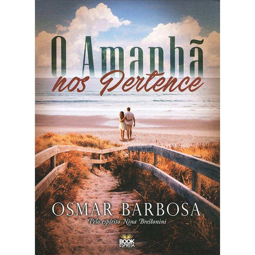 O Amanhã nos Pertence