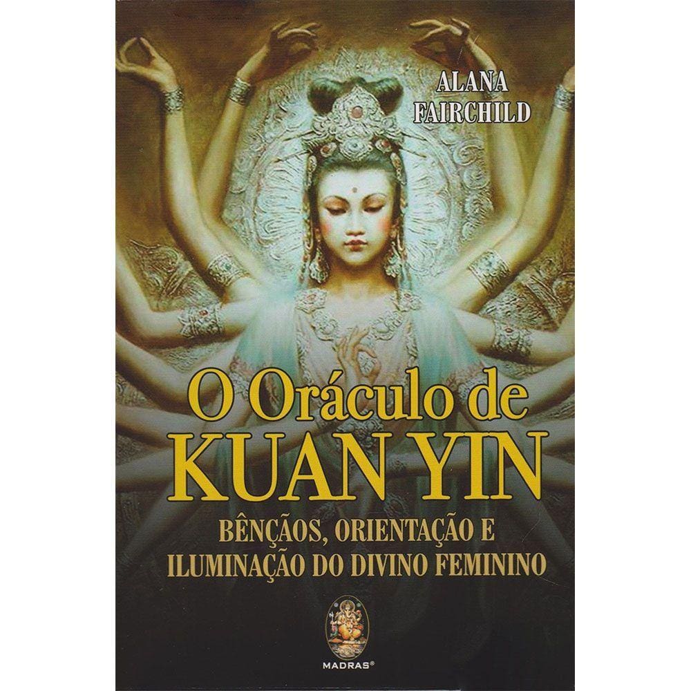 O Oráculo De Kuan Yin
