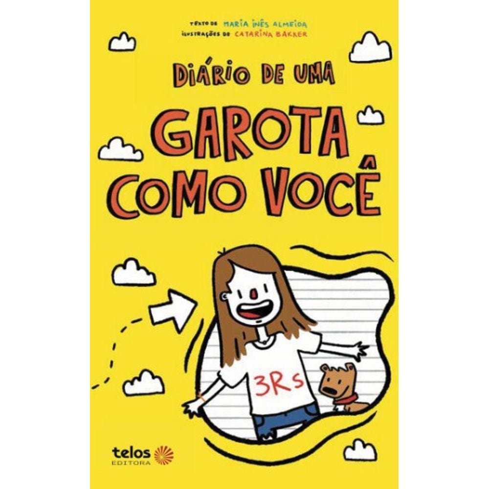 Diario De Uma Garota Como Voce