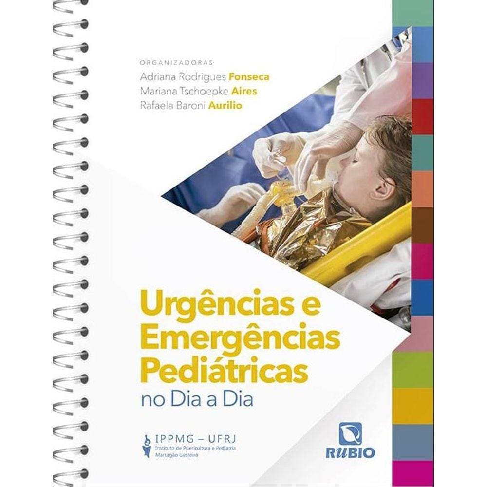 Urgencias E Emergencias Pediatricas No Dia A Dia