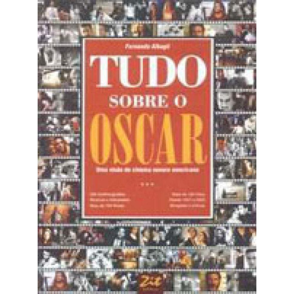 Tudo Sobre O Oscar