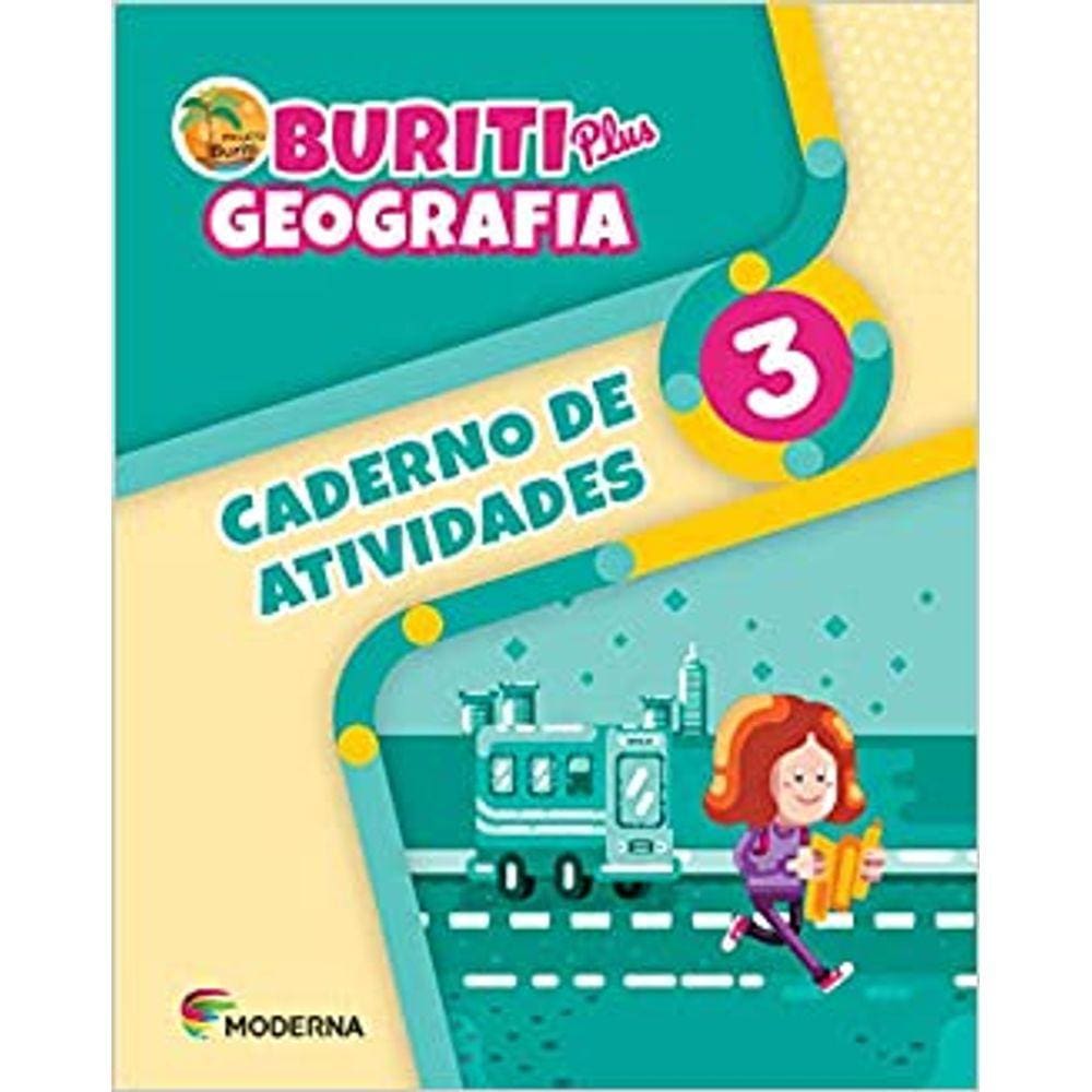 Buriti Plus Geografia - 3ª Ano - Caderno De Atividades