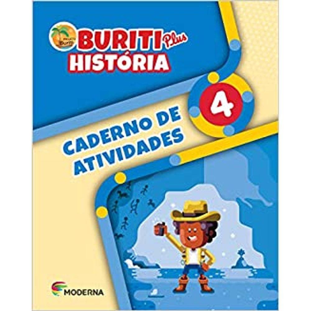 Buriti Plus Historia - 4ª Ano - Caderno De Atividades