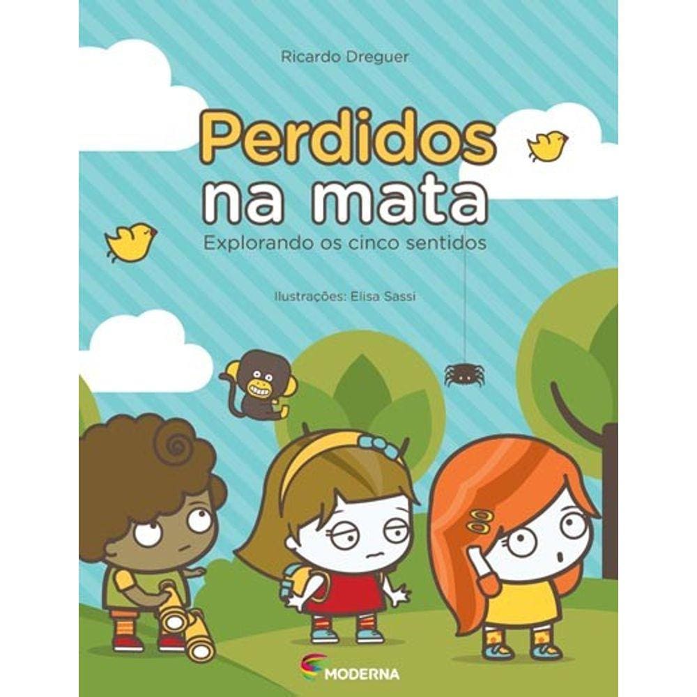 Perdidos Na Mata - Explorando Os Cinco Sentidos