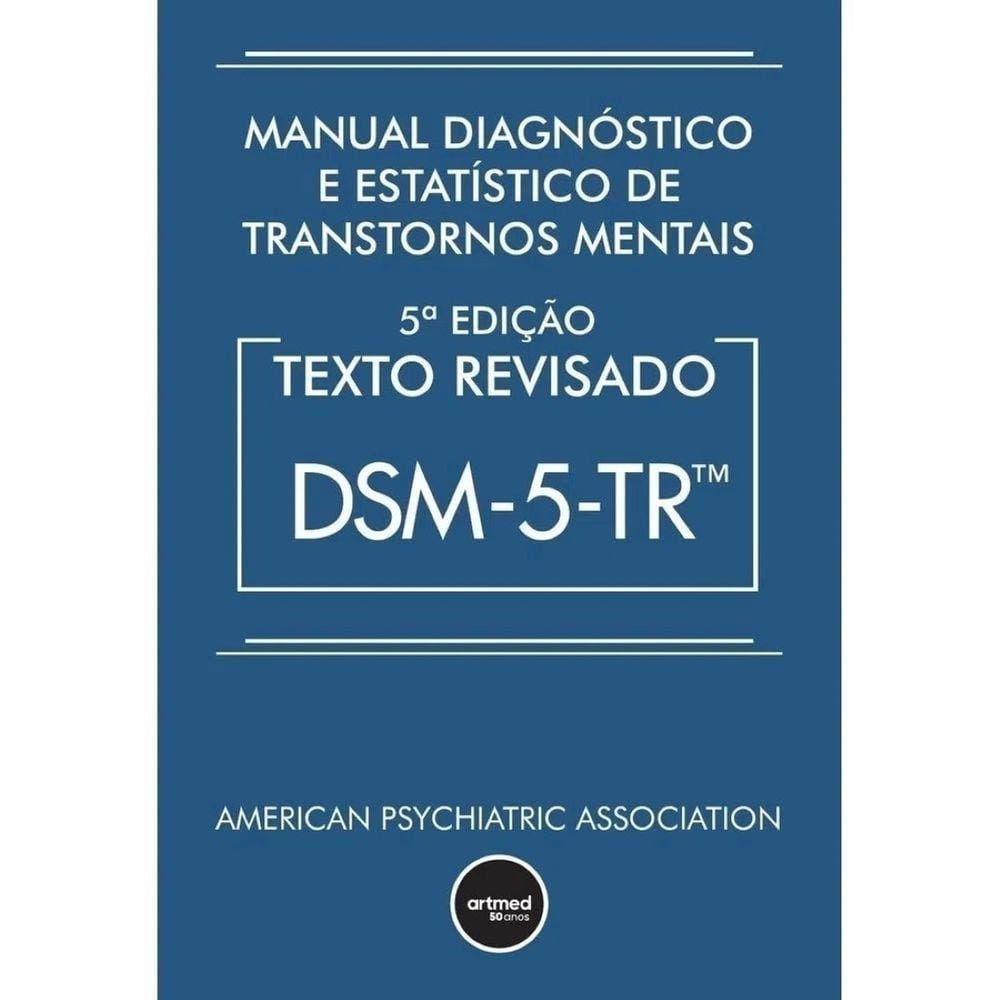 Manual Diagnóstico e Estatístico de Transtornos Mentais - DSM-5-TR