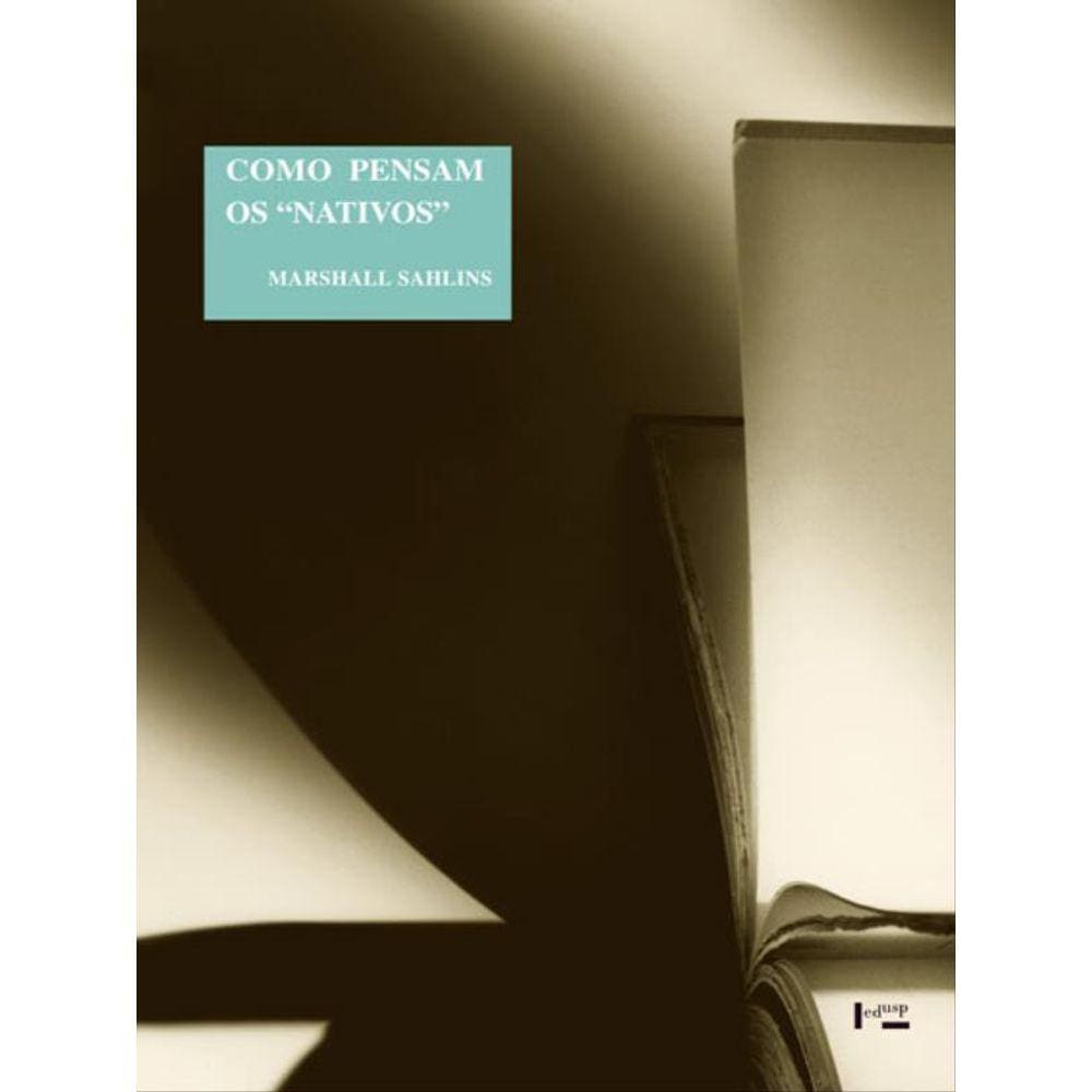 Como Pensam Os Nativos