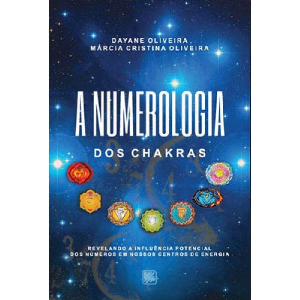 A Numerologia Dos Chakras