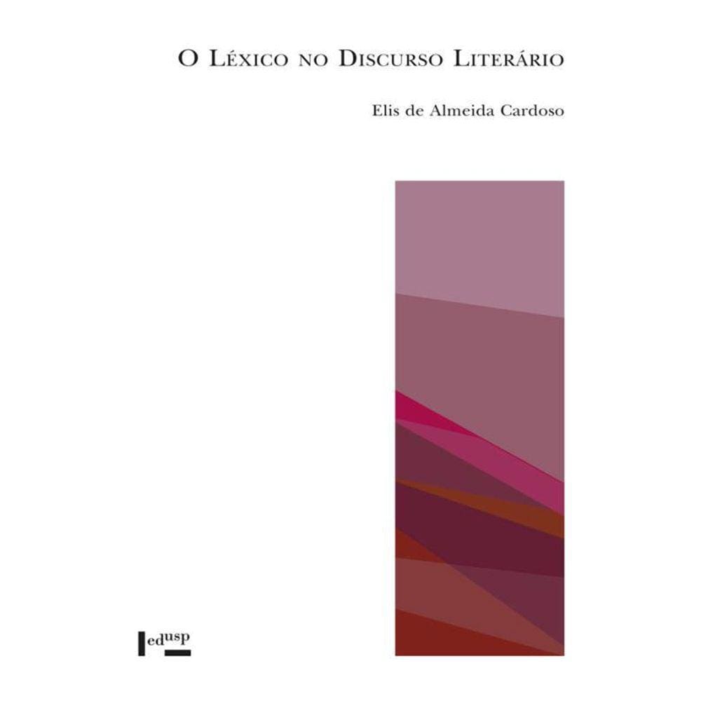 O Lexico No Discurso Literario