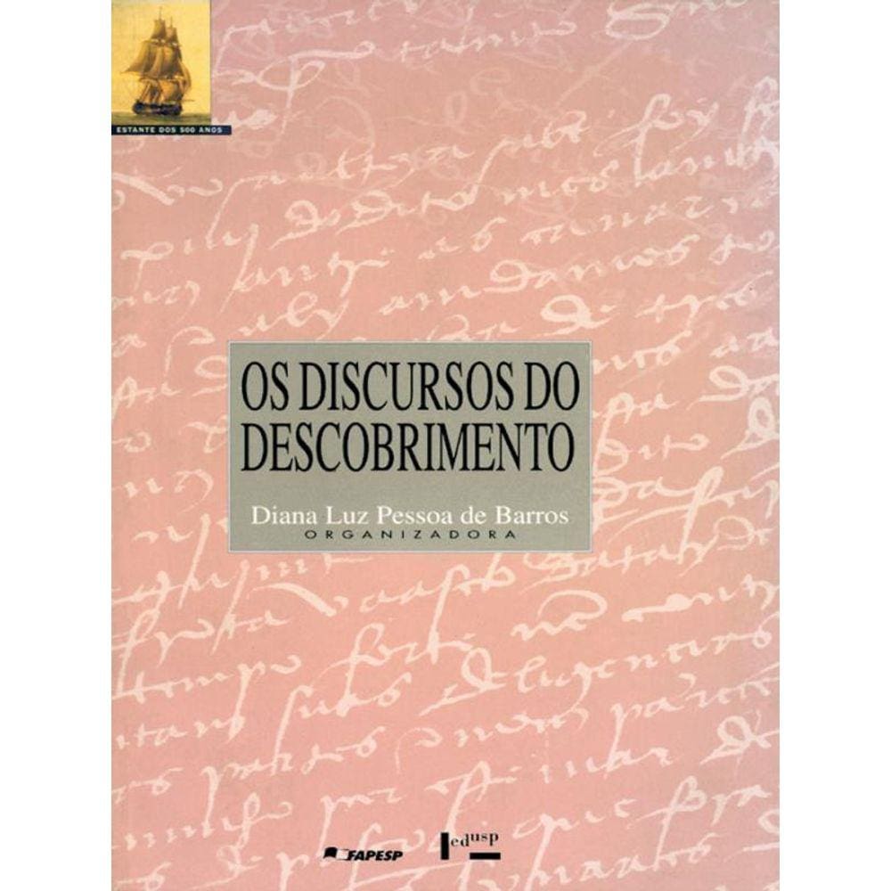 Os Discursos Do Descobrimento