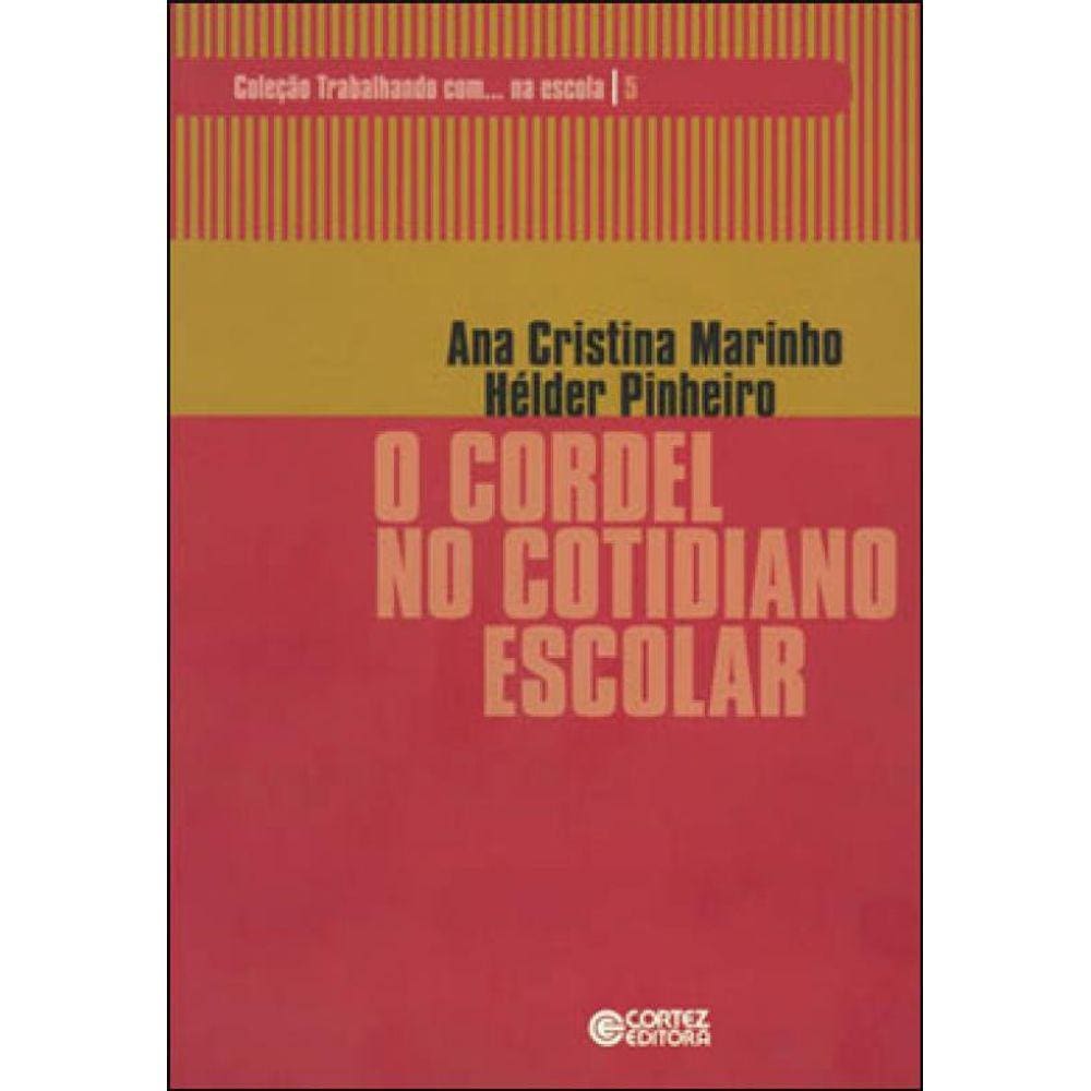 O Cordel No Cotidiano Escolar