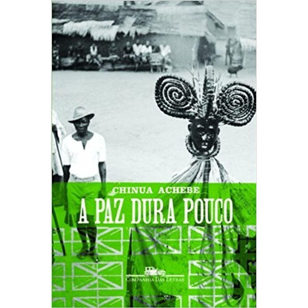 Paz Dura Pouco, A