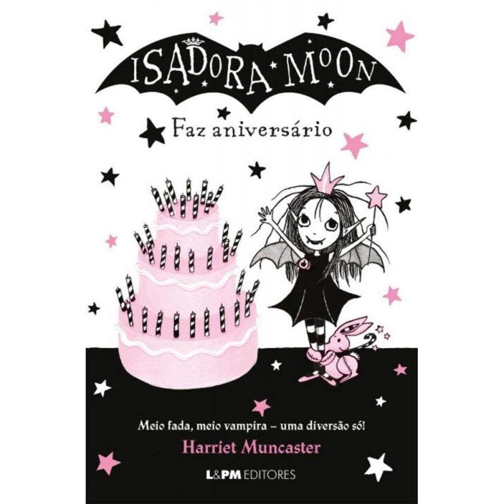 Isadora Moon Faz Aniversário