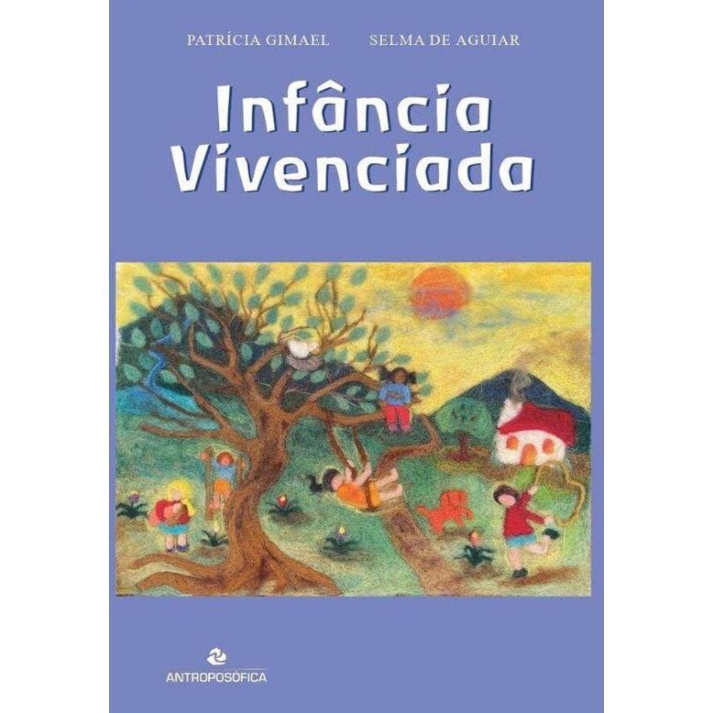 Infância Vivenciada