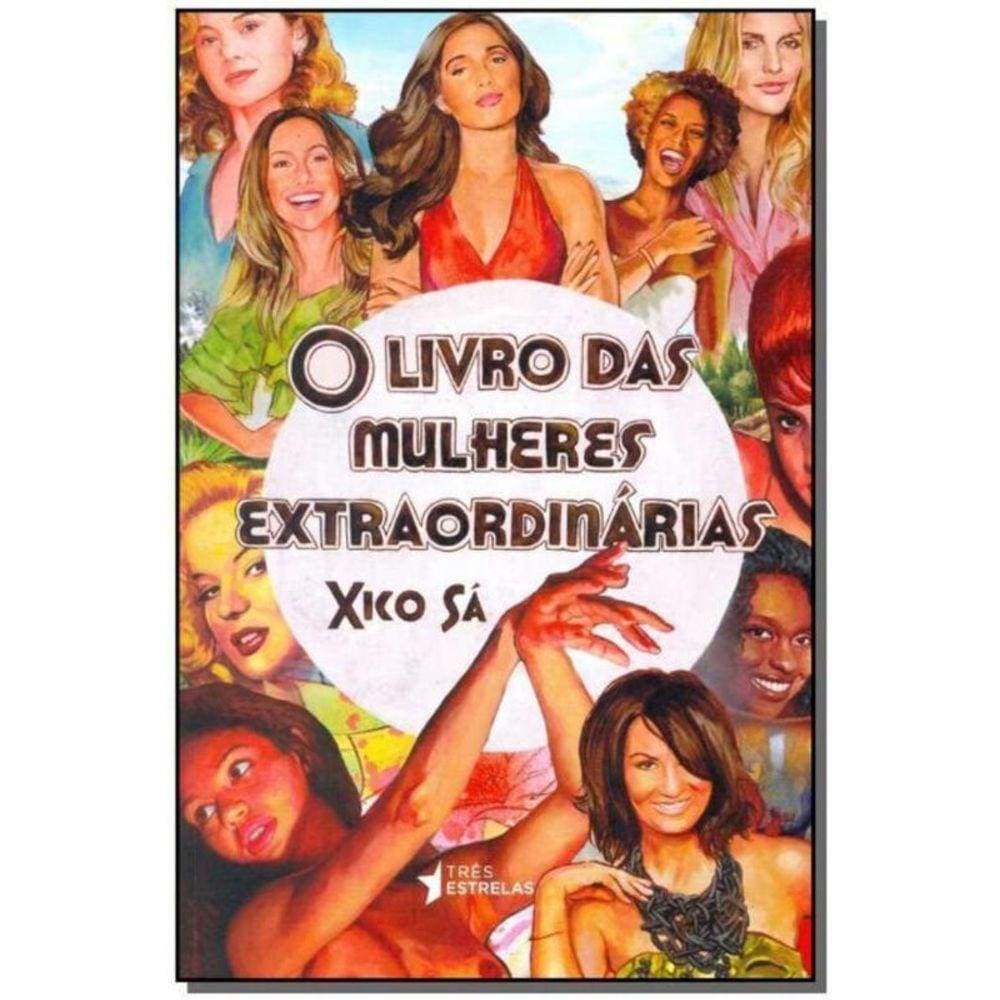 Livro Das Mulheres Extraordinarias, O - 1ª