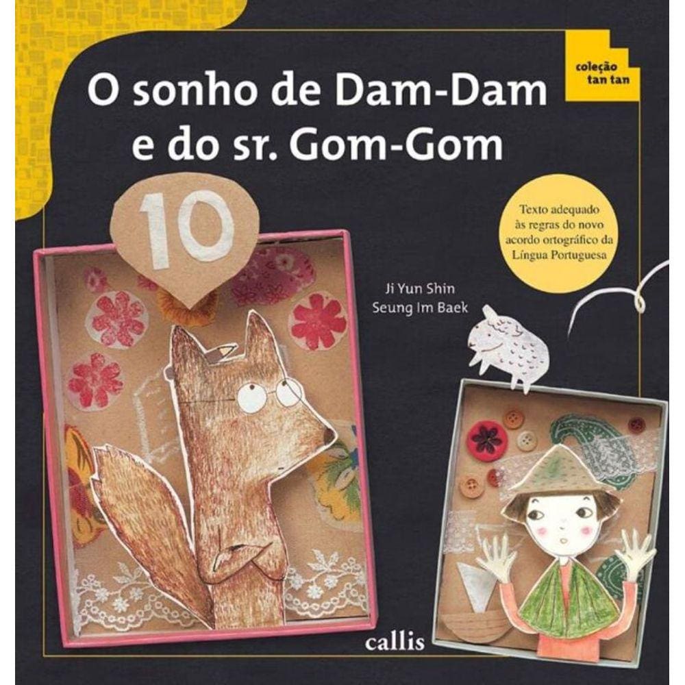 Sonho De Dam-Dam E Do Sr. Gom-Gom, O