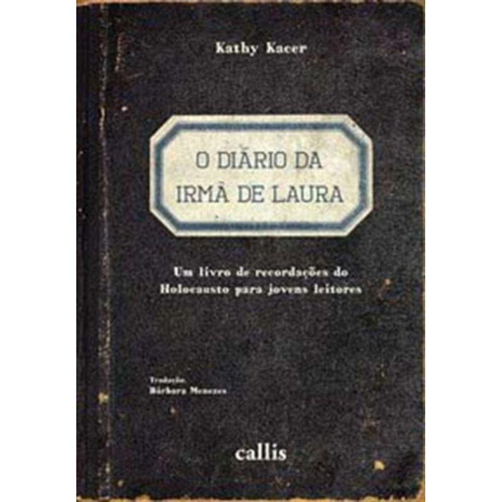 Diario Da Irma De Laura - 02Ed/, O